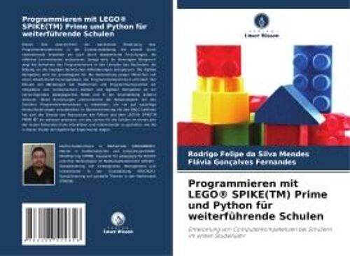 Programmieren Mit Lego® Spike(Tm) Prime Und Python Für Weiterführende Schulen