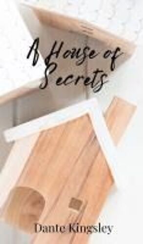 A House Of Secrets