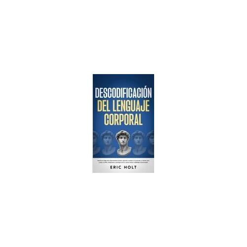 Descodificación Del Lenguaje Corporal