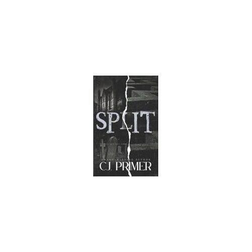 Split: A Dark Psychological Thriller