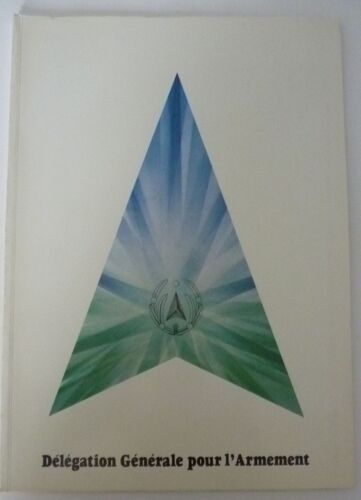 Plaquette De Présentation De La Dga De 1985 Délégation Générale Pour L'armement