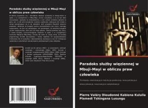 Paradoks S¿U¿By Wi¿Ziennej W Mbuji-Mayi W Obliczu Praw Cz¿Owieka