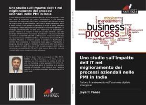 Uno Studio Sull'impatto Dell'it Nel Miglioramento Dei Processi Aziendali Nelle Pmi In India