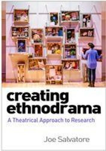Creating Ethnodrama Paperback Book By Salvatore, Joe (New York University, United States)