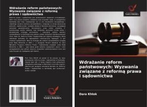 Wdra¿Anie Reform Pa¿Stwowych: Wyzwania Zwi¿Zane Z Reform¿ Prawa I S¿Downictwa