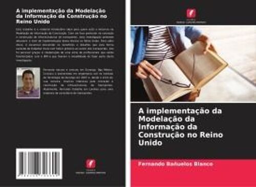 A Implementação Da Modelação Da Informação Da Construção No Reino Unido