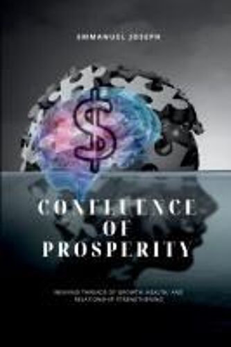 Confluence Of Prosperity, Weaving Threads Of Growth, Health, And Relationship Strengthening