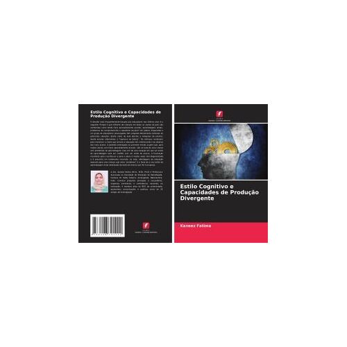 Estilo Cognitivo E Capacidades De Produção Divergente