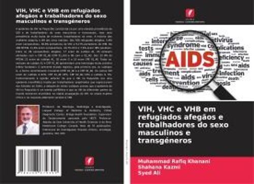 Vih, Vhc E Vhb Em Refugiados Afegãos E Trabalhadores Do Sexo Masculinos E Transgéneros