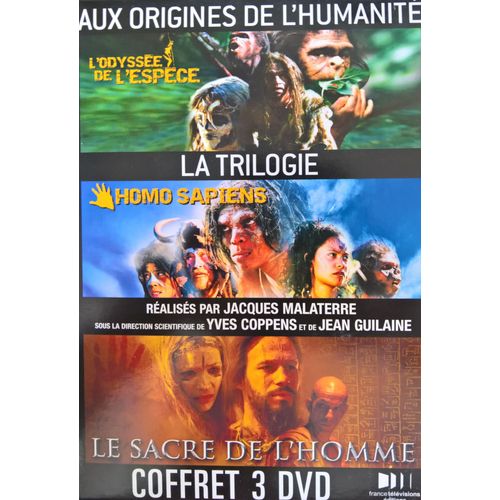 Aux Origines De L'humanité, La Trilogie - Coffret - L'odyssée De L'espèce + Homo Sapiens + Le Sacre De L'homme