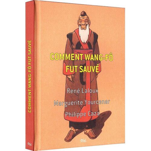 Comment Wang-Fô Fut Sauvé - Édition Livre-Dvd