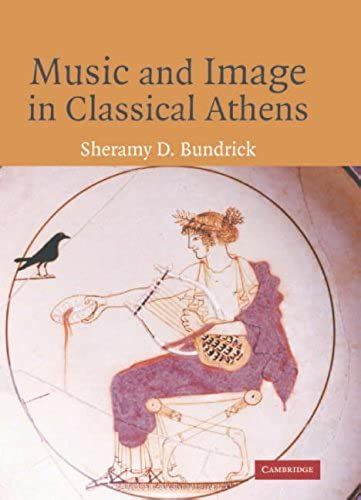 Music And Image In Classical Athens
