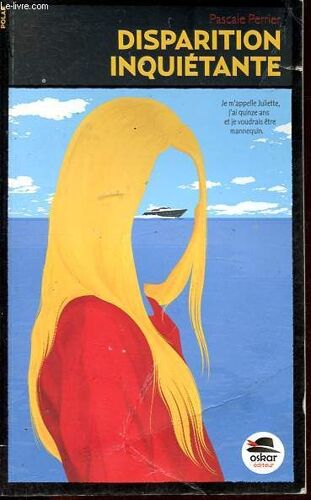 Disparition Inquiétante.