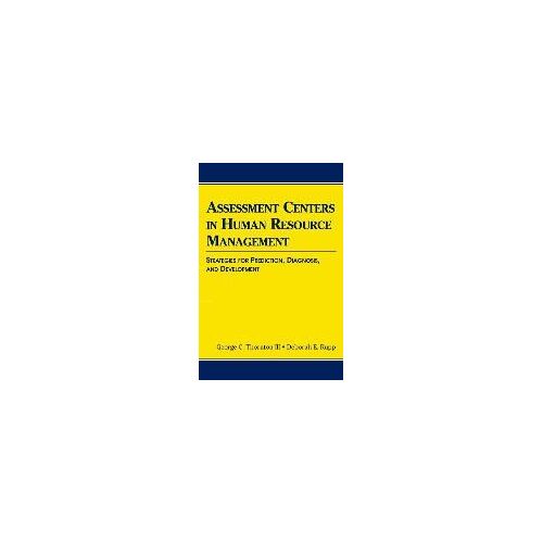 Assessment Centers In Human Resource Management