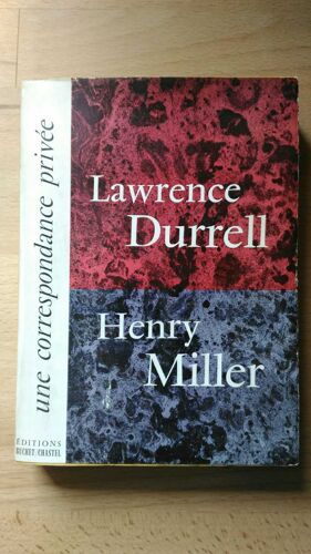 Lawrence Durrel Henry Miller Une Correspondance Privée