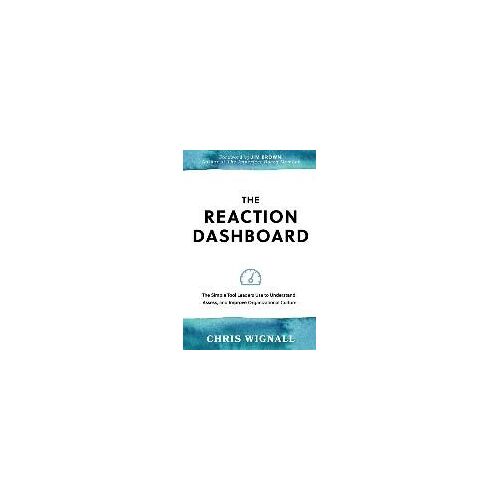 The Reaction Dashboard
