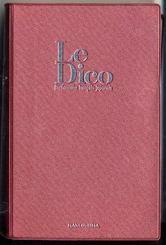 Le Dico: Dictionnaire Français-Japonais
