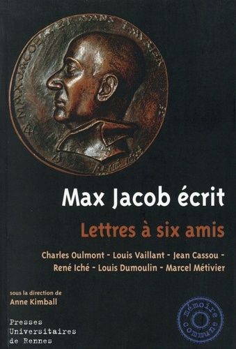 Max Jacob Écrit - Lettres À Six Amis