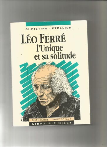 Léo Ferré - L'unique Et Sa Solitude