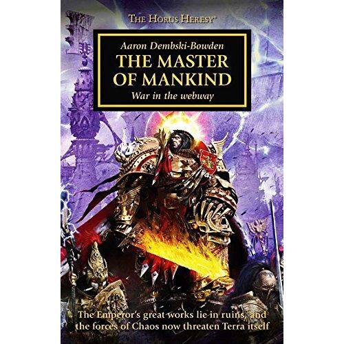 The Horus Heresy 41: The Master Of Mankind (Hardback)