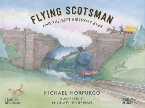 Flying Scotsman And The Best Birthday Ever