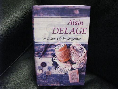 Les Rubans De La Vengeance