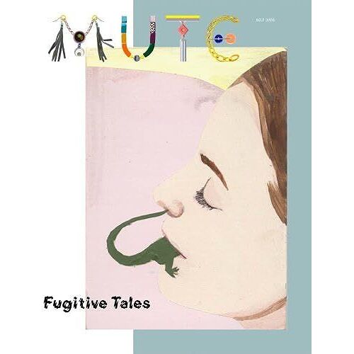 Fugitive Tales (Mute#1)