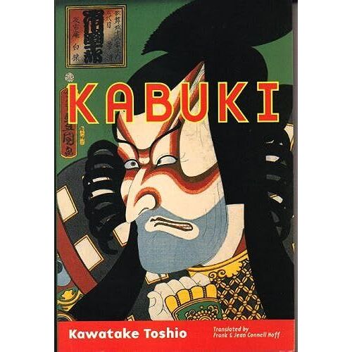 Kabuki:Baroque Fusion Of The Arts ()