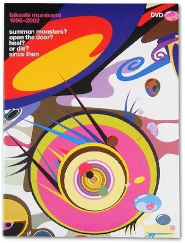Takashi Murakami 1996-2002 (Summon Monsters? Open The Door? Heal? Or Die? Since Then) [Dvd]