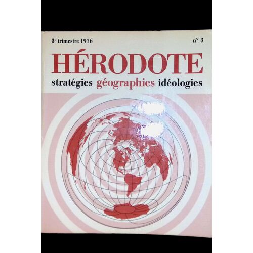 Hérodote 3e Trimestre 1976 N°3 Juillet Septembre