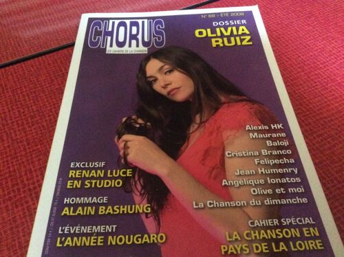Chorus N°68 Dossier Olivia Ruiz. Hommage Alain Bashung. LAnnee Nougaro. Etc....Etc....