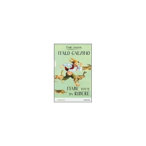 Fiabe Tutte Da Ridere. Fiabe Italiane
