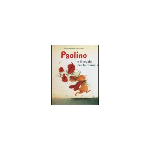 Paolino E Il Regalo Per La Mamma