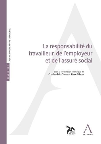 La Responsabilité Du Travailleur, De L'employeur Et De L'assuré Social