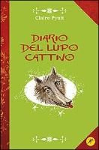 Diario Del Lupo Cattivo