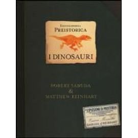 Enciclopedia Preistorica. Dinosauri. Libro Pop-Up