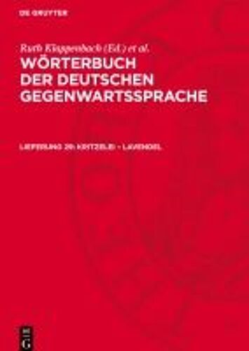 Wörterbuch Der Deutschen Gegenwartssprache, Lieferung 29, Kritzelei - Lavendel