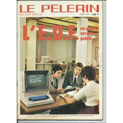 Le Pèlerin 09/05/1971 L'e.D.F A 25 Ans Marc Cluzeau Fait Le Bilan, Yvonne Chauffin Interroge Le P. D'ouince Teilhard De Chardin, Belmondo, Simone Valère Et Jean Desailly, Charles Trenet, Rika Zaraï