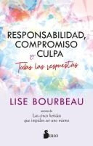 Responsabilidad, Compromiso Y Culpa