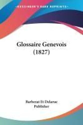 Glossaire Genevois (1827)