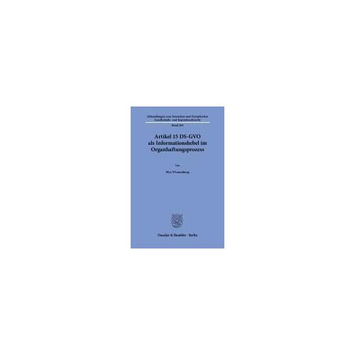 Artikel 15 Ds-Gvo Als Informationshebel Im Organhaftungsprozess