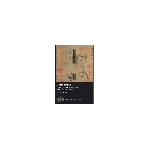 Dalle Origini Alla Dinastia Tang (6000 A.C. - X Secolo D.C.)