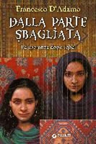 Dalla Parte Sbagliata. La Speranza Dopo Iqbal