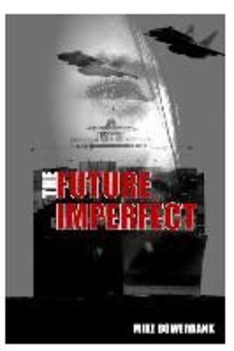 The Future Imperfect