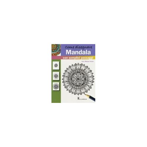 Come Disegnare Mandala Con Semplici Passaggi