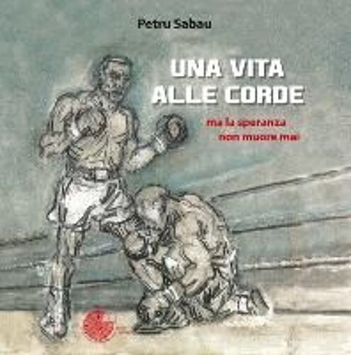 Una Vita Alle Corde