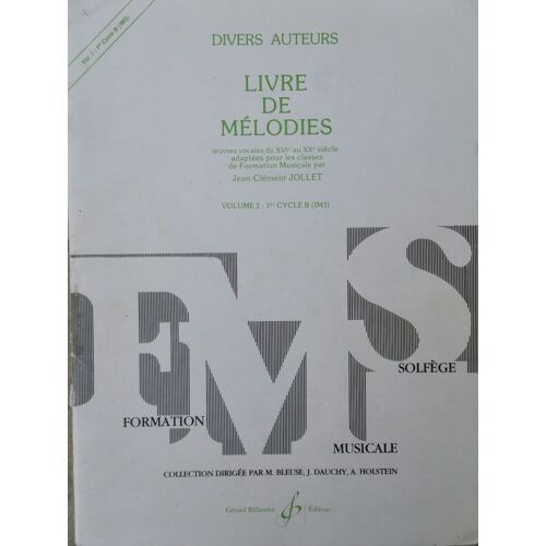 Livre De Mélodies Vol 2 : 1er Cycle B