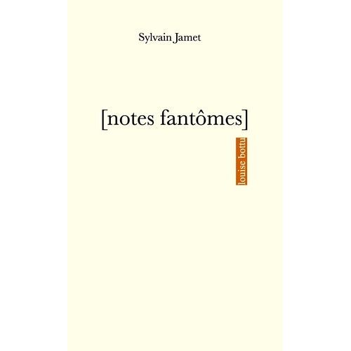Notes Fantômes