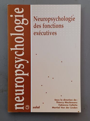 Neuropsychologie Des Fonctions Exécutives