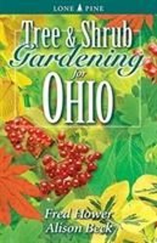 Tree And Shrub Gardening For Ohio